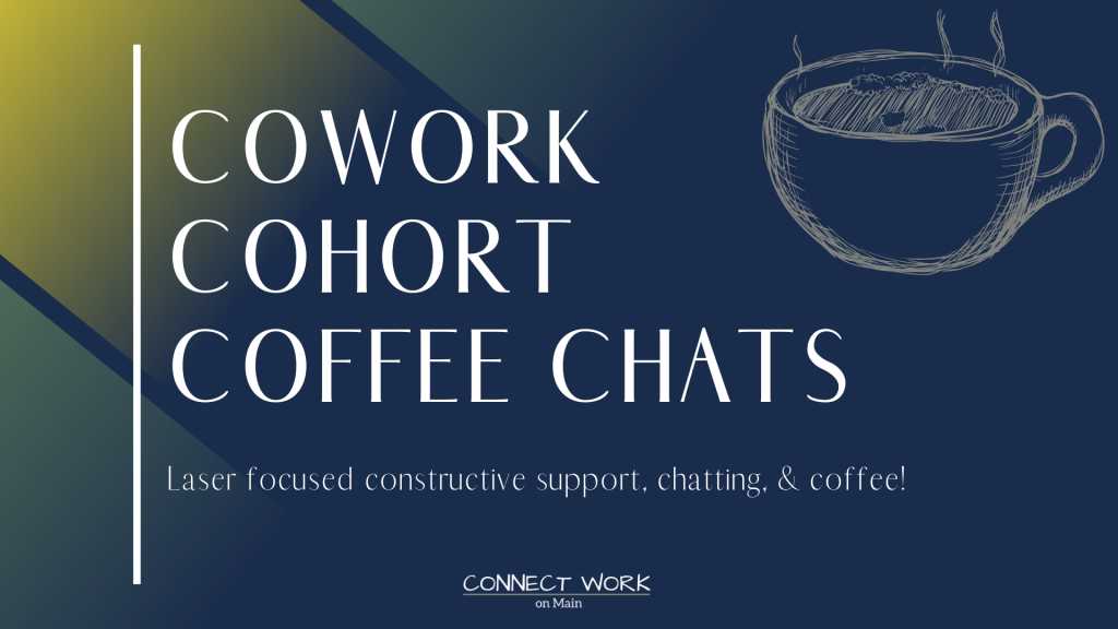 Cowork Cohort Coffee Chat