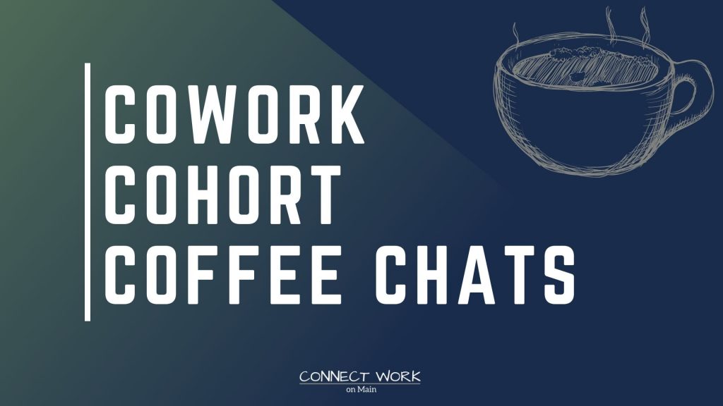 cowork coffee chat